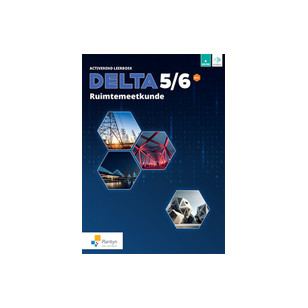 Delta 5/6 Ruimtemeetkunde Activerend leerboek Doorstroomfinaliteit gevorderde wiskunde (incl. Scoodle)