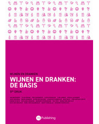 Wijnen en dranken: de basis - 5de druk